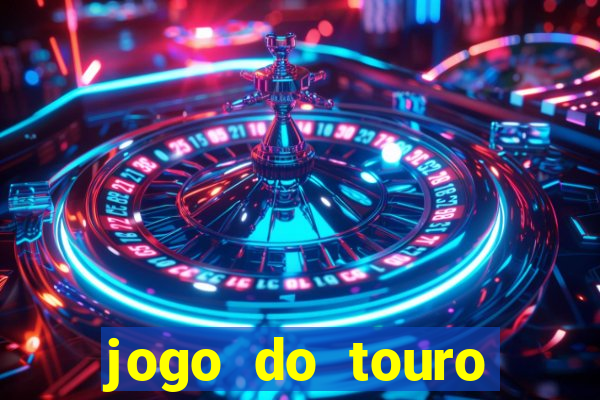 jogo do touro plataforma nova